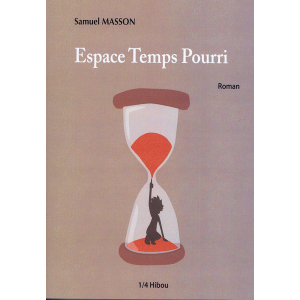 Espace Temps Pourri